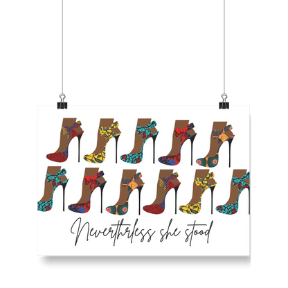 Ankara Shoe art Print 'Nevertheless She Stood' - Home Sweet Soul